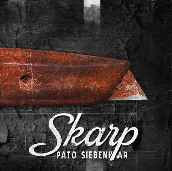 Cover for Pato Siebenhaar · Skarp (LP) (2015)