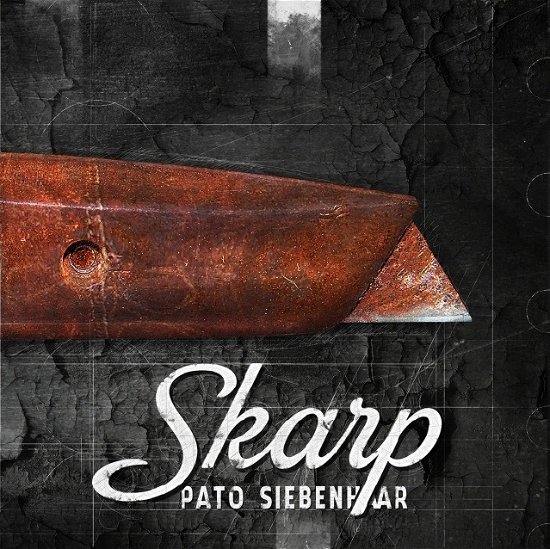 Skarp - Pato Siebenhaar - Musik -  - 0602547244840 - 20. april 2015