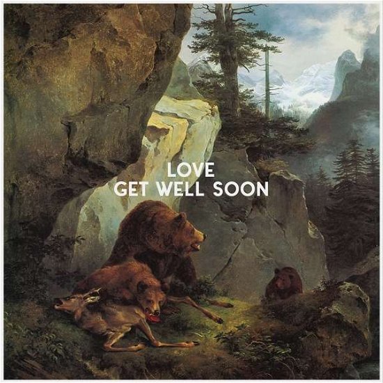 Cover for Get Well Soon · Get Well Soon:love (CD) [Deluxe edition] (2016)