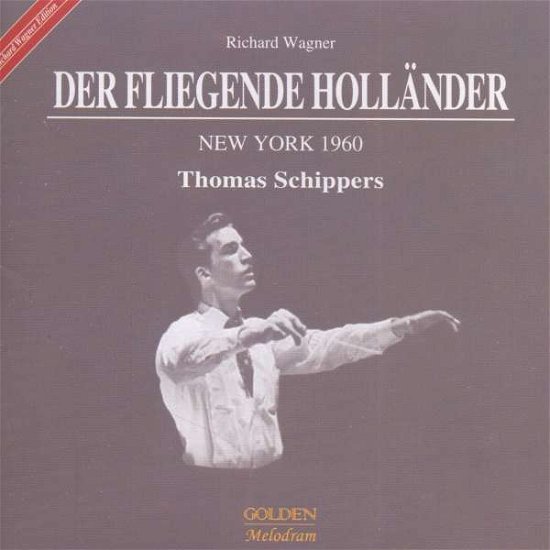 Der Fliegende Hollander: New York 1960 - R. Wagner - Musik - GOLDEN MELODRAM - 0608974110840 - 9 oktober 2020