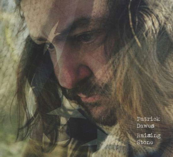 Raising Stone - Patrick Dawes - Music - TUMMY TOUCH - 0616892086840 - April 2, 2013