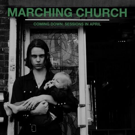 Cover for Marching Church · Coming Down: Sessions In April (LP) (2024)