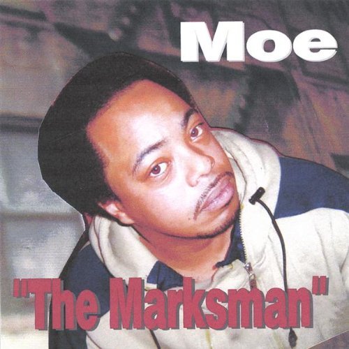 Cover for Moe · Marksman (CD) (2005)