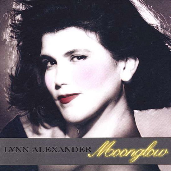 Cover for Lynn Alexander · Moonglow (CD) (2008)