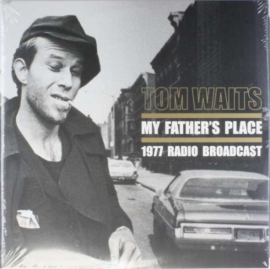 Cover for Tom Waits · My Father's Place (LP) (2014)