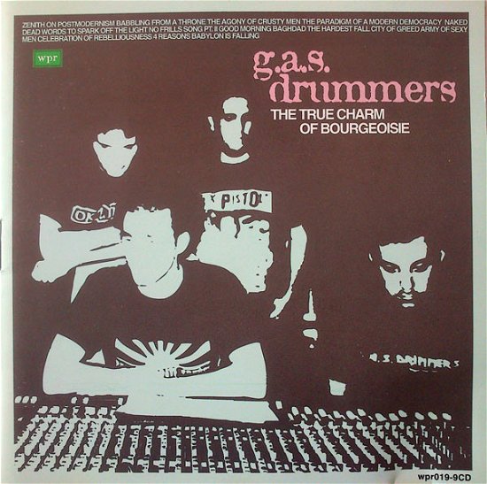Cover for G.A.S. Drummers · True Charm Of The Bourgeoise (CD) (2008)