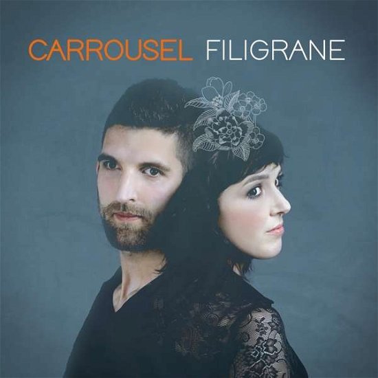 Cover for Carrousel · Filigrane (LP) (2017)