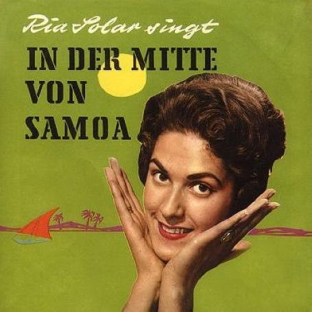 Cover for Ria Solar · In Der Mitte Von Samoa (CD) (1997)