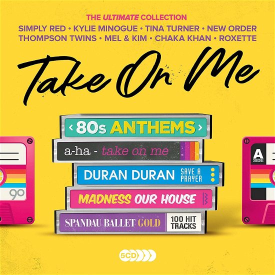 Take On Me  Ultimate 80S Anthems - Take On Me  Ultimate 80S Anthems - Música - ULTIMATE COLLECTION - 4050538511840 - 1 de noviembre de 2019