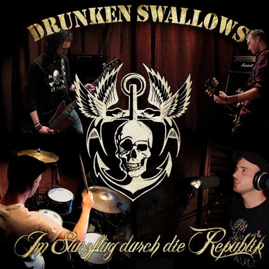 Cover for Drunken Swallows · Im Sturzflug Durch Die Republik (CD + Dvd) (CD) (2016)