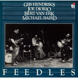 Cover for Gijs Hendriks · Feedles (CD) [Japan Import edition] (2021)