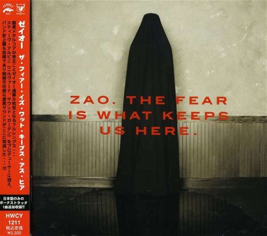 Cover for Zao · Fear Is What Keeps Us + 1 (CD) [Bonus Tracks edition] (2006)