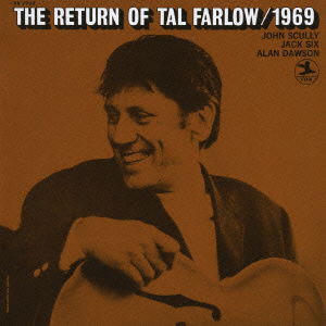 Return of - Tal Farlow - Music - UNIVERSAL MUSIC CLASSICAL - 4988005484840 - October 17, 2007