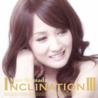 Cover for Mari Hamada · Inclination 3 (CD) [Japan Import edition] (2013)