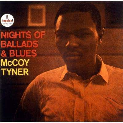 Cover for Mccoy Tyner · Nights of Ballads &amp; Blues (CD) [Limited edition] (2018)