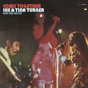 Cover for Ike &amp; Tina Turner · Come Together &lt;limited&gt; (CD) [Japan Import edition] (2018)