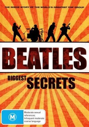 Beatles Biggest Secrets - The Beatles - Film - KALEIDOSCOPE - 5021456191840 - 1. maj 2013