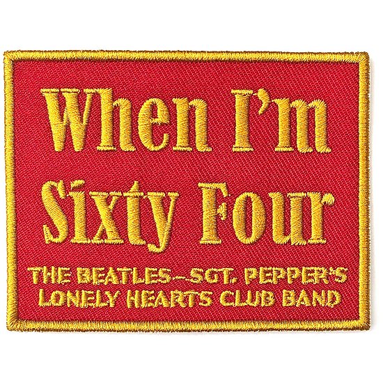Cover for The Beatles · The Beatles Standard Woven Patch: When I'm Sixty Four (Patch)