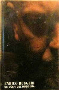 Cover for Enrico Ruggeri · Gli Occhi Del Musicista (Cassette)