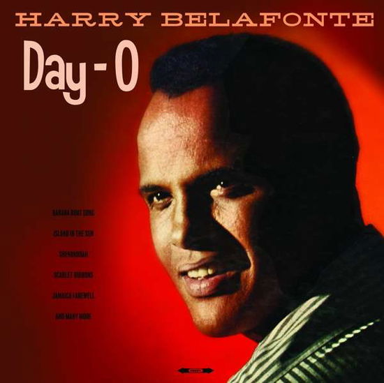 Belafonte, Harry: Day-o - Harry Belafonte - Música - BELLEVUE ENTERTAINMENT - 5711053020840 - 2018