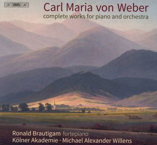 Weber: Complete Works For Piano & Orchestra - Ronald Brautigam - Música - BIS - 7318599923840 - 5 de marzo de 2021