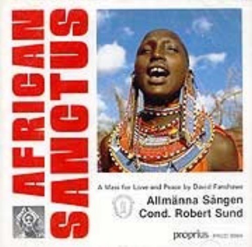 African Sanctus - Sangen / Sund - Musiikki - PROPRIUS - 7391959199840 - keskiviikko 16. syyskuuta 1987