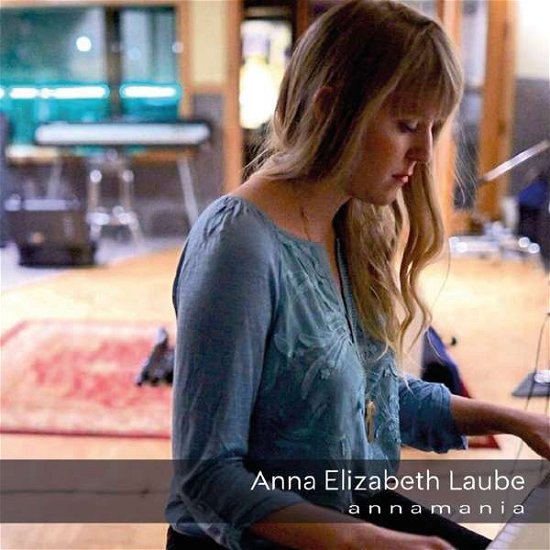 Annamania - Anna Elizabeth Laube - Musik - Continental SongCity - 8713762011840 - 16 april 2021