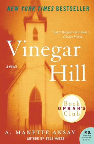 Cover for A. Manette Ansay · Vinegar Hill (P.s.) (Taschenbuch) (2006)