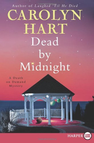 Cover for Carolyn Hart · Dead by Midnight (Death on Demand Mysteries) (Paperback Book) [Lgr edition] (2011)