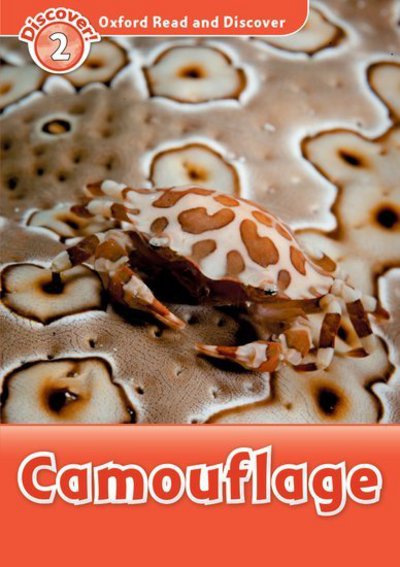 Cover for Kamini Khanduri · Oxford Read and Discover: Level 2: Camouflage - Oxford Read and Discover (Paperback Book) (2012)