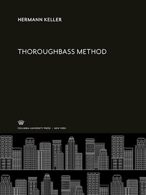 Cover for Hermann Keller · Thoroughbass Method (N/A) (1965)