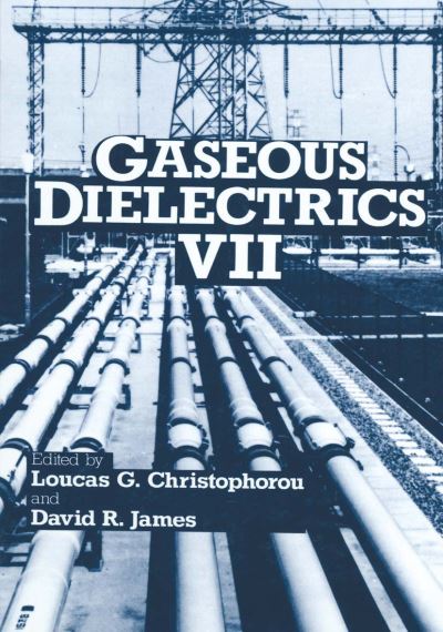 Cover for Loucas G Christophorou · Gaseous Dielectrics VII (Hardcover Book) [1994 edition] (1995)