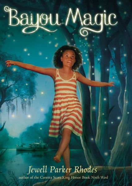 Cover for Jewell Parker Rhodes · Bayou Magic (Hardcover bog) (2015)