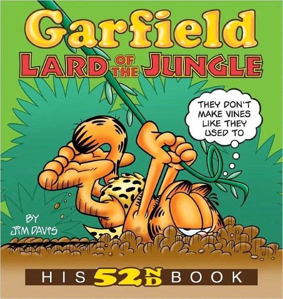 Cover for Jim Davis · Garfield Lard of the Jungle: His 52nd Book - Garfield (Paperback Bog) (2011)