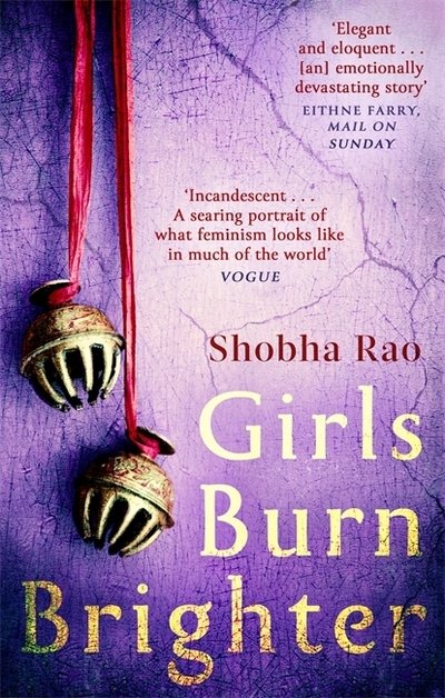 Cover for Shobha Rao · Girls Burn Brighter (Pocketbok) (2019)