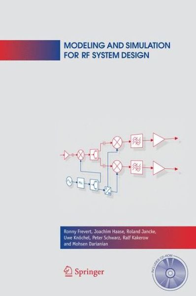 Modeling and Simulation for RF System Design - Ronny Frevert - Livros - Springer-Verlag New York Inc. - 9780387275840 - 19 de dezembro de 2005