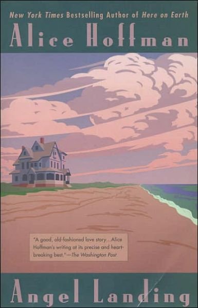 Cover for Alice Hoffman · Angel Landing (Paperback Bog) (1999)