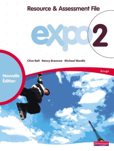 Cover for Clive Bell · Expo 2 Rouge Resource and Assessment File New Edition - Expo (Book) [New edition] (2008)