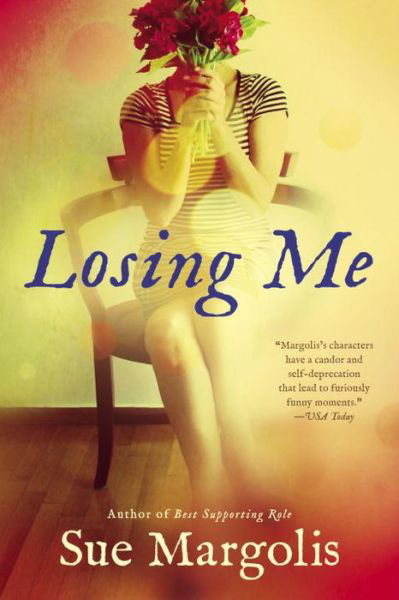 Cover for Sue Margolis · Losing Me (Taschenbuch) (2015)