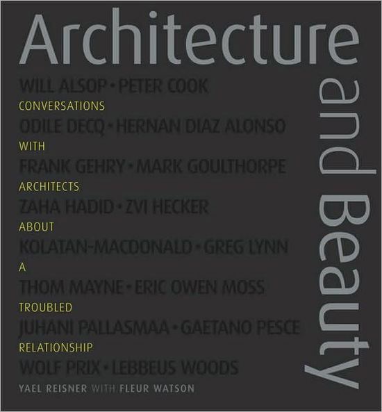 Cover for Reisner · Architecture and Beauty (Book) (2010)