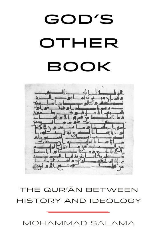 Cover for Mohammad Salama · God’s Other Book: The Qur’an between History and Ideology (Paperback Book) (2024)