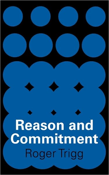 Cover for Roger Trigg · Reason and Commitment (Paperback Book) (1973)