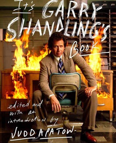 Cover for Judd Apatow · It's Garry Shandling's Book (Hardcover Book) (2019)