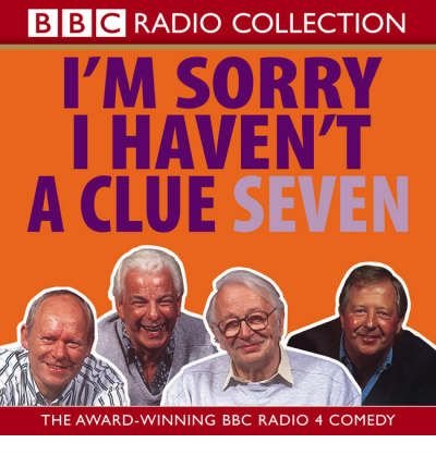 Cover for Bbc · I'm Sorry I Haven't A Clue: Volume 7 (Audiobook (CD)) [Unabridged edition] (2003)