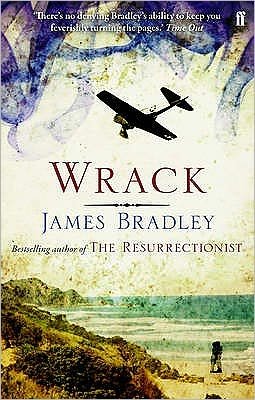 James Bradley · Wrack (Paperback Book) [Main edition] (2008)