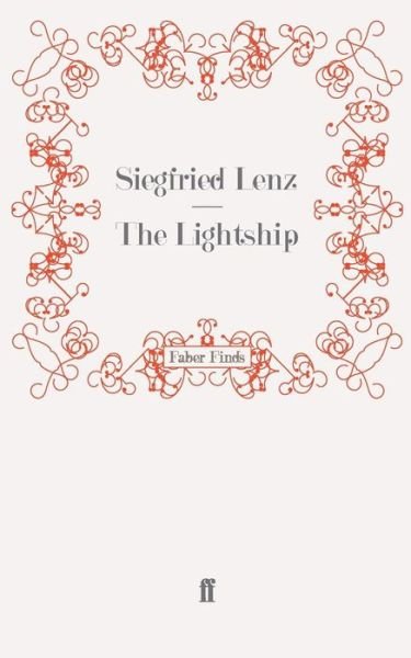 Cover for Siegfried Lenz · The Lightship (Paperback Bog) [Main edition] (2010)