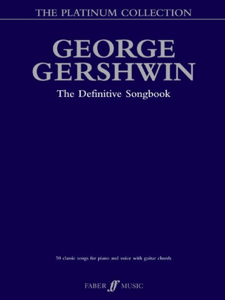 Cover for George Gershwin Platinum Collection - The Platinum Collection (Paperback Book) (2006)