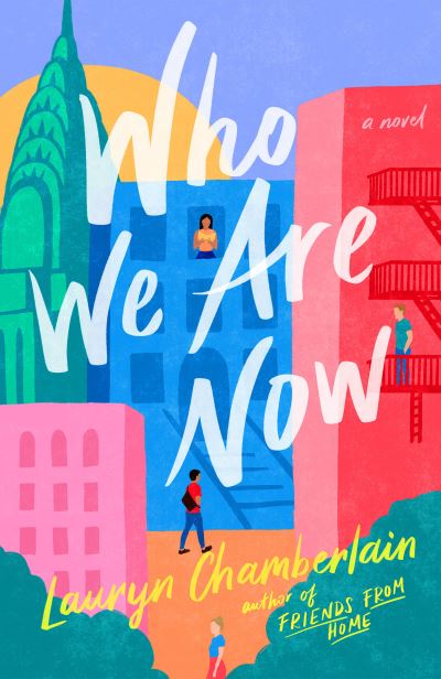 Cover for Lauryn Chamberlain · Who We Are Now: A Novel (Paperback Book) (2023)