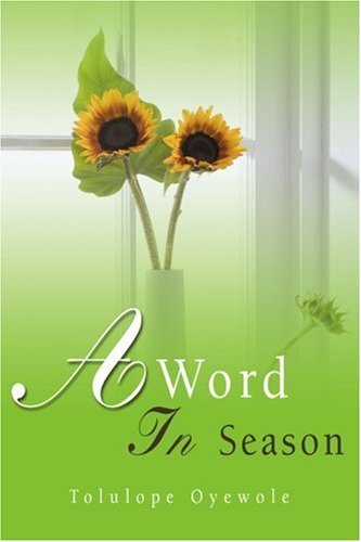 Cover for Tolulope Oyewole · A Word in Season (Paperback Bog) (2008)