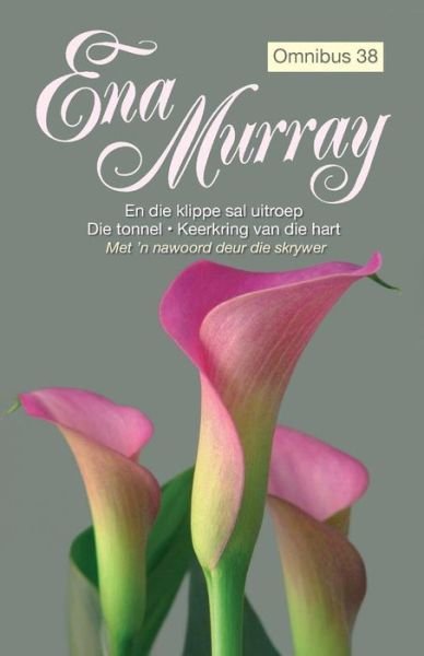 Cover for Ena Murray · Ena Murray Omnibus 38 (Taschenbuch) [Afrikaans edition] (2013)